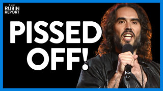 Russell Brand's Vicious Response to Hypocritical YouTube Censorship | Direct Message | Rubin Report