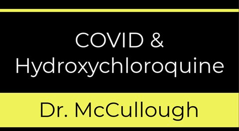 hydroxychloroquine - Joe Rogan and Dr McCullough