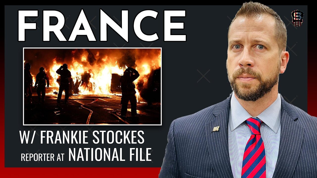 France Has Fallen? w/ Frankie Stockes