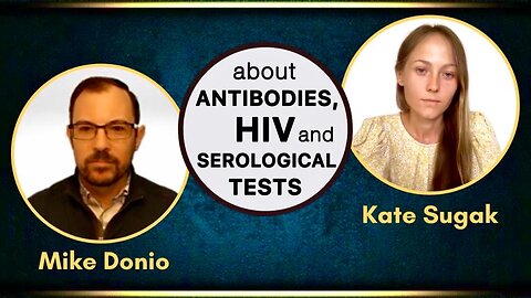 Interview with Mike Donio. Antibodies, HIV and serological tests.