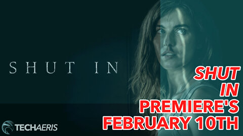 The Daily Wire Releases its first movie, Shut In, on February 10th