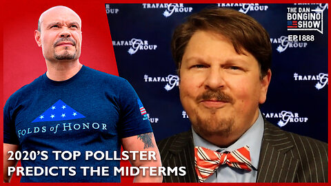 Election Predictions From 2020’s Most Accurate Pollster (Ep. 1888) - The Dan Bongino Show