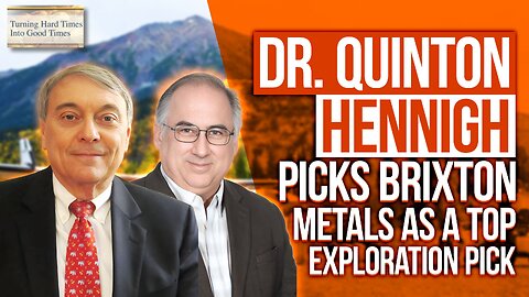 Quinton Hennigh Names Brixton Metals as one of Crescat Capital's leading Prospects.