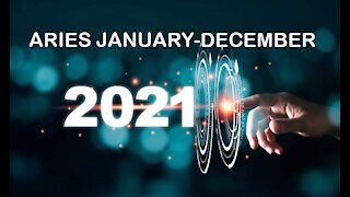 ARIES 2021 JANUARY TO DECEMBER-AMAZING CHANGES!