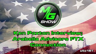 Ken Paxton Interview; Arabella Advisors FTX Connection