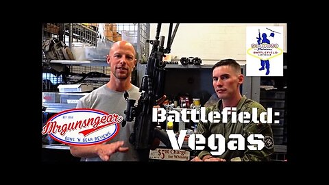 Battlefield Vegas Visit & Extreme Round Count Failure Points (AR-15, AK-47s, 1911s, Glocks....)