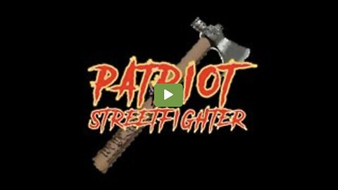 PATRIOT STREET FIGHTER, SCOTT MCKAY W/ HIS MOST EXPLOSIVE INTERVIEW OF ALL TIME. HUGE INTEL DROP.