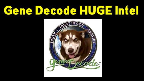Gene Decode HUGE Intel May 9, 2023