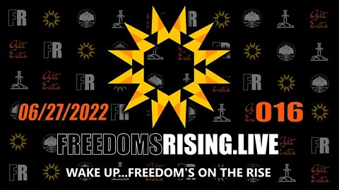 Wake Up, Freedom is on the Rise | Freedom's Rising 016