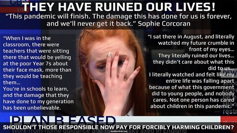 The COVID Scamdemic & Kids. They Have Ruined Our Lives - Sophie Corcoran Testimony