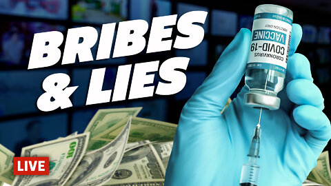 LIVE: Is the Media PAID TO LIE About Vax Side Effects and Deaths?