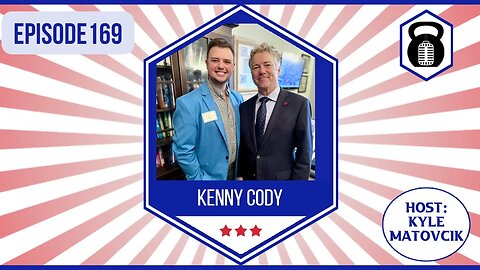 169 - The GOP For Liberty w/ Kenny Cody