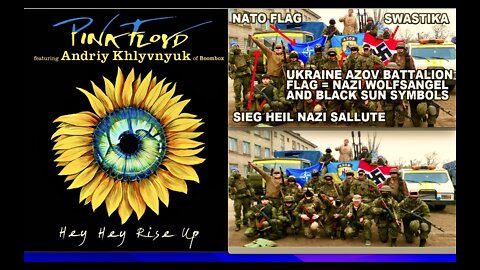 Pink Floyd Reunite To Record Song Supporting Ukraine Nazi Azov Battalion USA Funds Nazi War Crimes