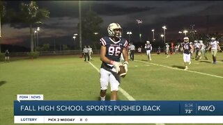 Fall High School sports pushed back
