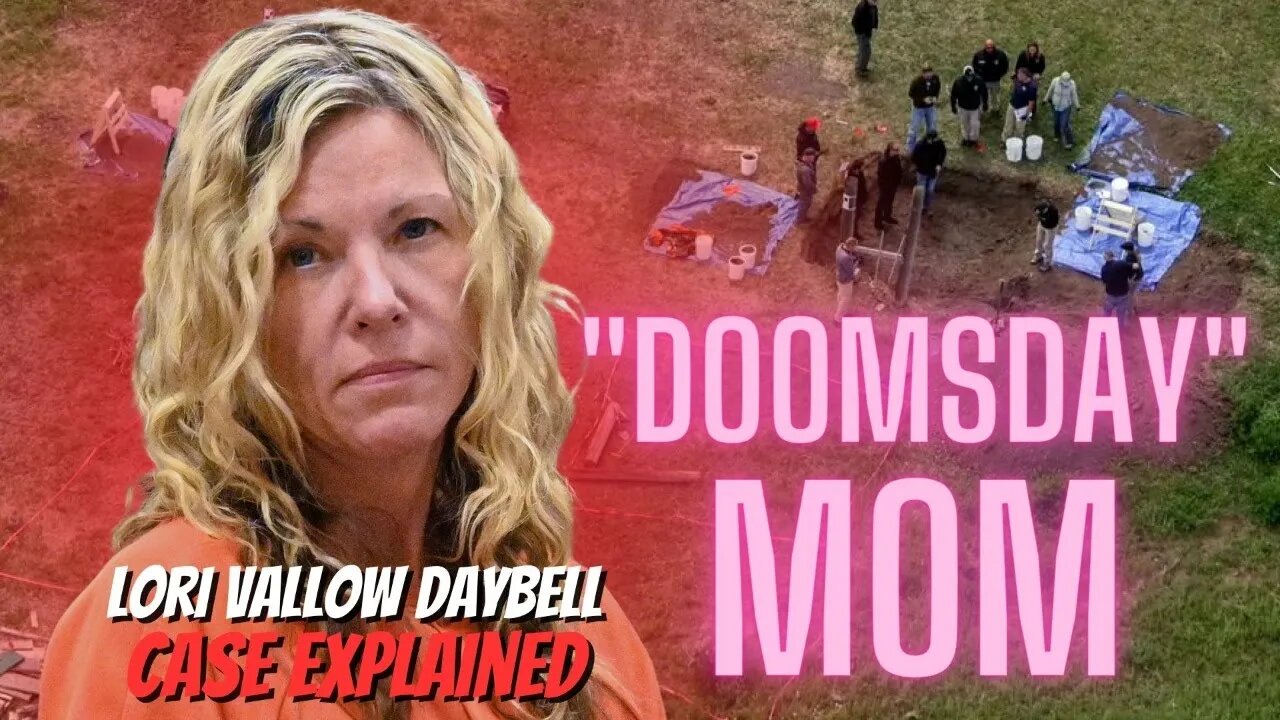 Doomsday Mom Lori Vallow Daybell Case Explained