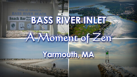 Bass River Inlet, Cape Cod - Moment of Zen