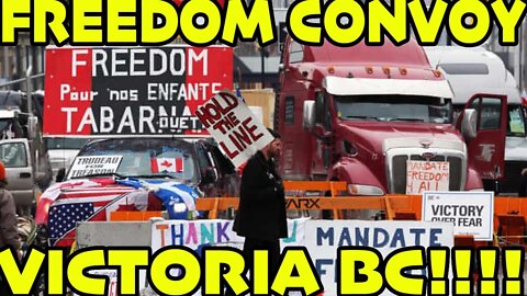 🇨🇦🇨🇦FREEDOM CONVOY LIVE FROM VICTORIA BC!!! 🇨🇦🇨🇦 HUGE TURNOUT