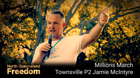 Millions March Townsville Presentaion 2 - Jamie McIntyre