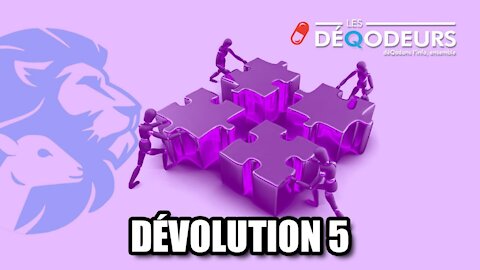 Dévolution 5