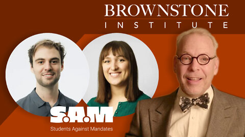 Brownstone interviews Students Against Mandates