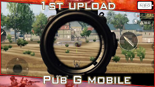 PUBG Mobile: 1st upload