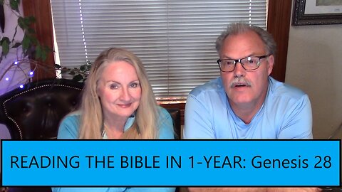 Reading the Bible in 1 Year - Genesis Chapter 28