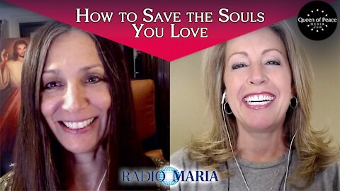 How to Save the Souls You Love! Jesus Gave Us the Three Things Necessary through St. Faustina(Ep 40)