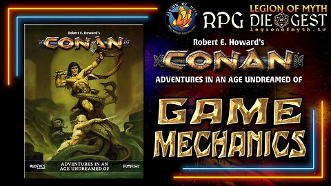 Conan: Adventurers In An Age Undreamed Of - Game Rules