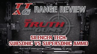 TTAG Silencer Tech : Subsonic vs. Supersonic Ammo