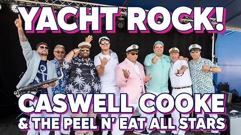 Yacht Rock with Caswell Cooke