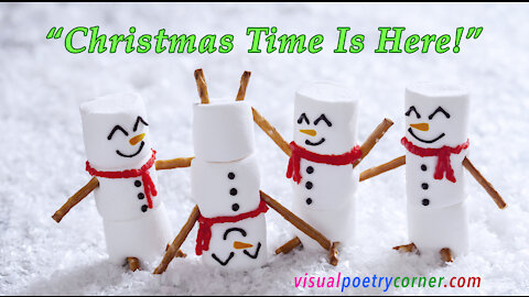 "Christmas Time Is Here!" A Holiday Poem