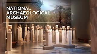 ATHENS: Episode 7 - National Archaeological Museum