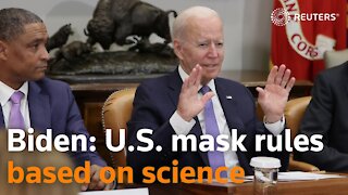 Biden: 'We follow the science' on mask guidance