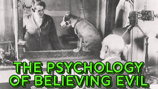 The Psychology of Believing Evil