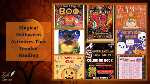 Teelie Turner Author | Magical Halloween Activities That Involve Reading | Teelie Turner