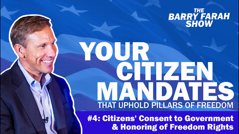 Your Citizen Mandates that Uphold Pillars of Freedom #4