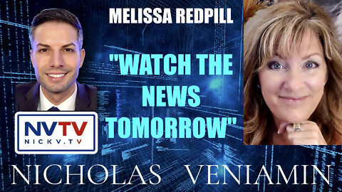 Melissa Redpill Discusses "Watch The News Tomorrow" with Nicholas Veniamin