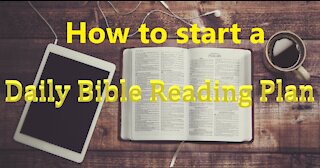 How to start a Daily Bible Reading Plan