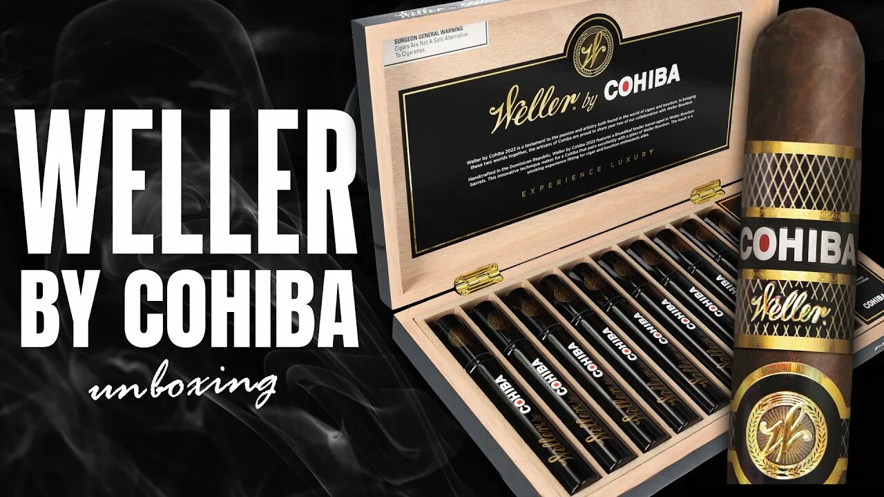 Weller by Cohiba Unboxing