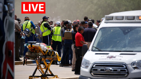 Uvalde, Texas shooting 21 dead LIVE COVERAGE + Russia / China & Iran moves 5-24-22