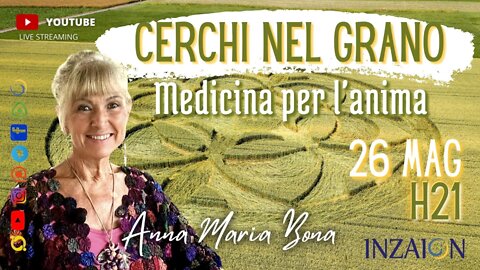 CERCHI NEL GRANO: MEDICINA PER L'ANIMA - Anna Maria Bona - Valeria Andrian