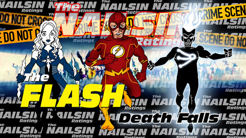 The Nailsin Ratings:The Flash - Death Falls