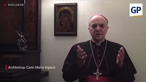 Archbishop Carlo Maria Viganò Appeals For A Worldwide Anti-Globalist Alliance, We Can't Let Them Win