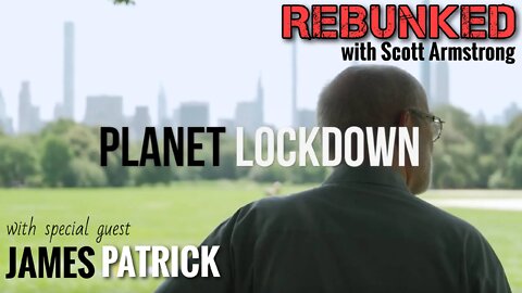 REBUNKED #010 | James Patrick | Planet Lockdown