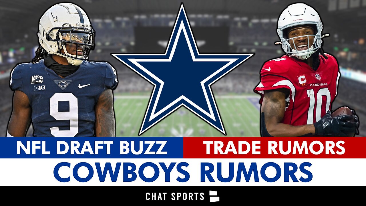 Dallas Cowboys Rumors On 2023 NFL Draft And Trading For DeAndre Hopkins