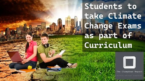 Students to take Climate Change Exams as Curriculum