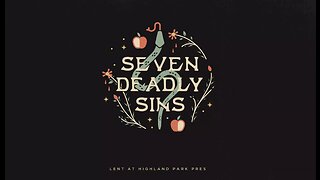 Seven Deadly Sins: Sloth