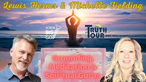 Michelle Fielding (grounding, Meditation and Spiritual "Gurus")
