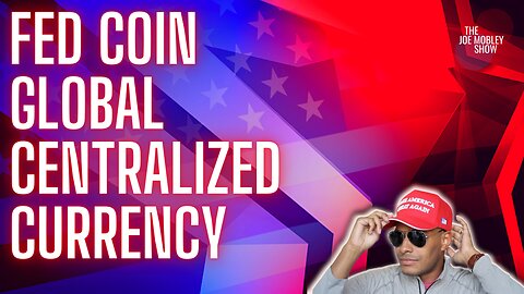 Ep. 174 | Fed Coin, Digital Centralized Currency w/ Clay Clark