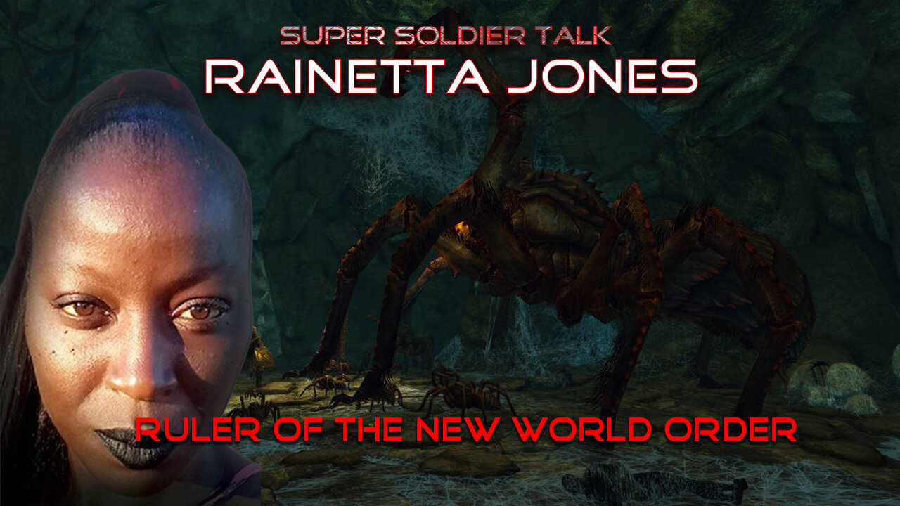 Super Soldier Talk – Rainetta Jones and Panel Guest – The Spider Queen Invasion